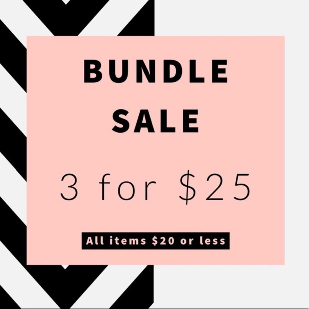 🛍Bundle Sale 3 for $25!! 🛍
